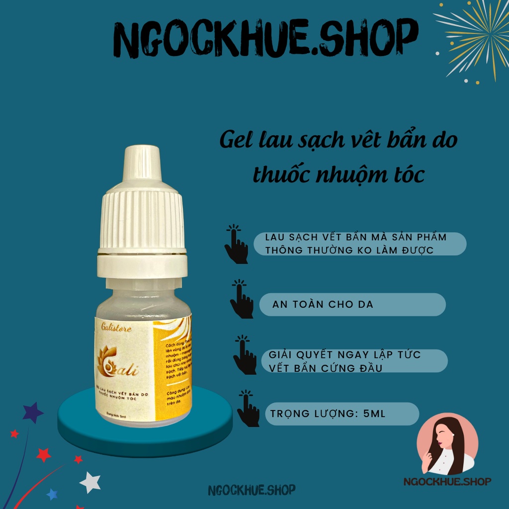Gel lau chùi làm sạch vết bẩn do màu nhuộm tóc,dung dịch tẩy thuốc nhuộm tóc dính vào da đầu,cơ thể an toàn Ngockhueshop