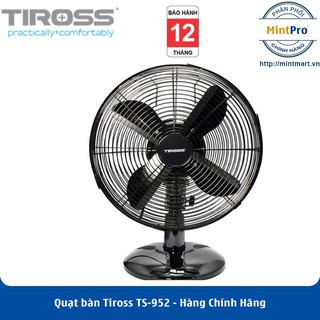 Quạt bàn Tiross TS-952 - Hàng Chính Hãng