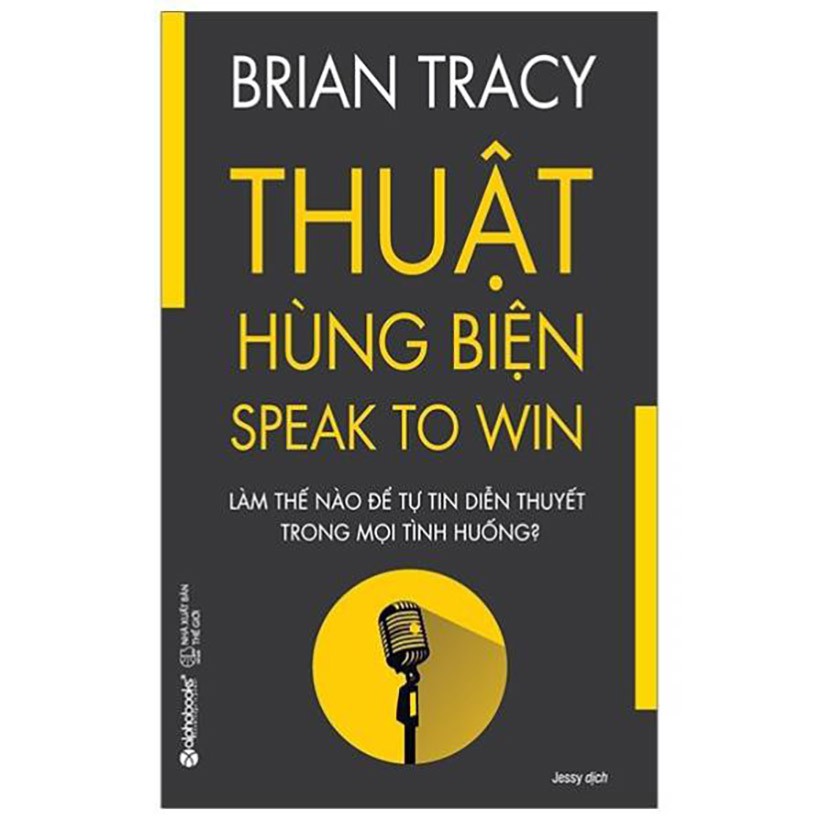 Sách -  Bộ Brian Tracy - Thuật hùng biện