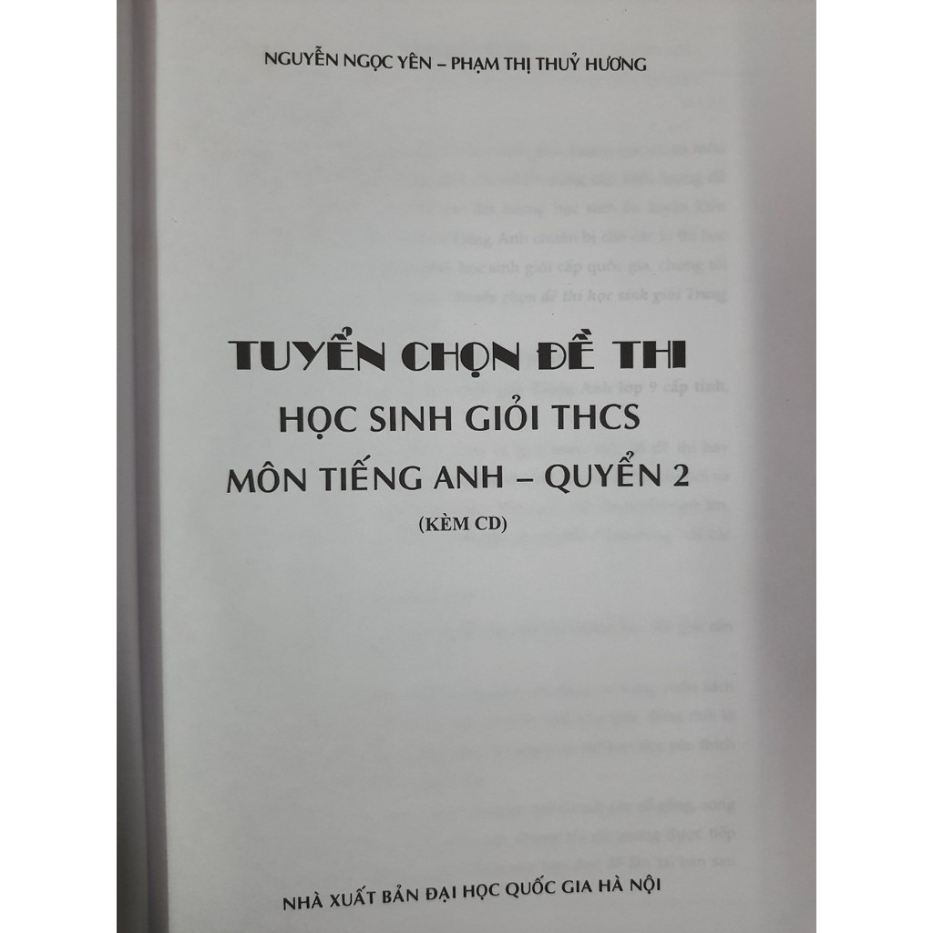 Sách - Tuyển chọn đề thi học sinh giỏi trung học cơ sở môn Tiếng Anh (Quyển 2)