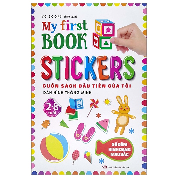 Sách My First Book Stickers - Số Đếm Hình Dạng Màu Sắc