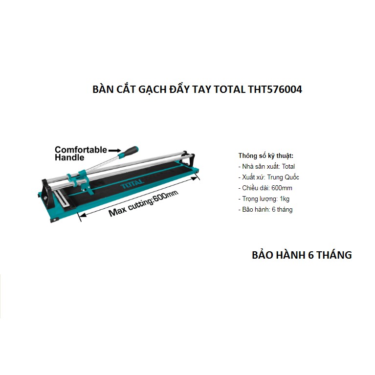 Bàn cắt gạch đẩy tay 600mm cho gạch dày 12mm kèm 2 lưỡi cắt Total THT576004