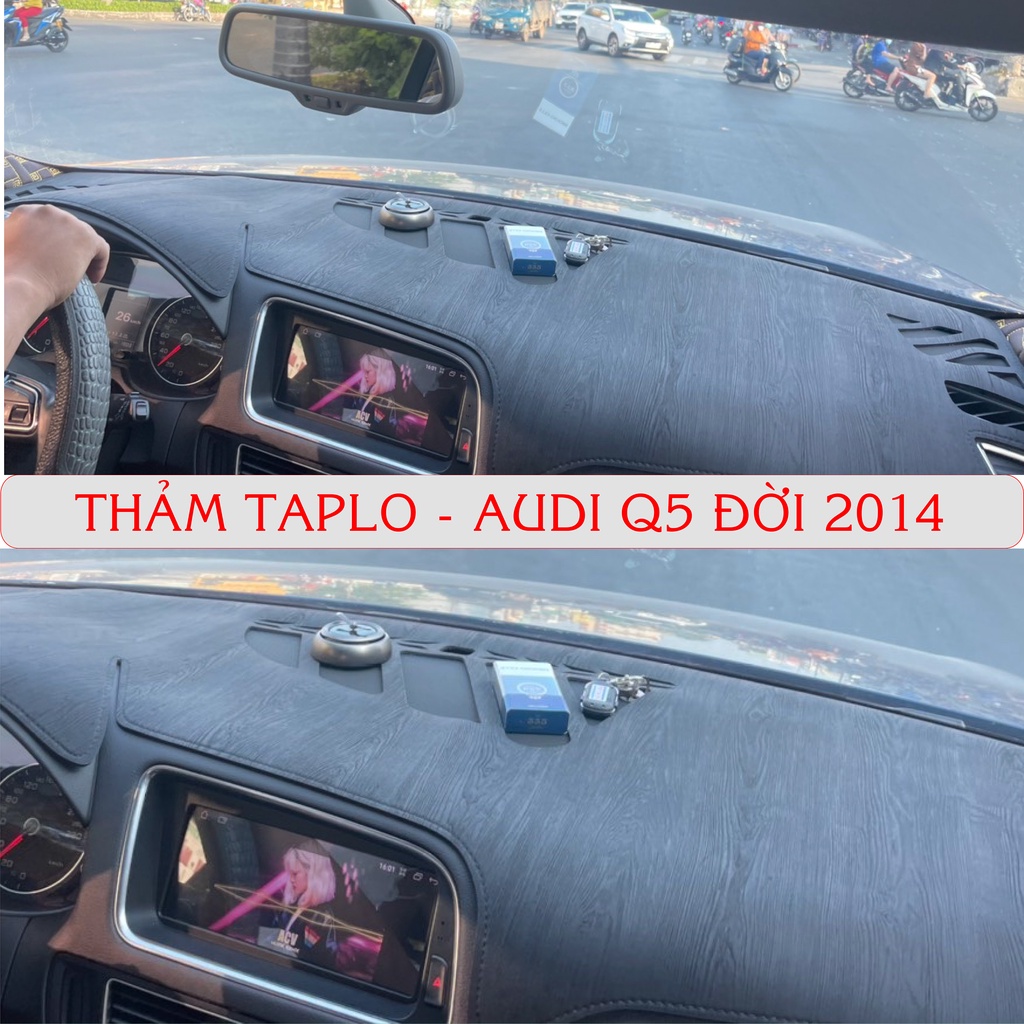 [Audi Q5 đời 2013 đến 2015] Thảm taplo ô tô loại da vân gỗ,da cacbon,da nỉ đen và nhung lông cừu chống nắng dày 3 lớp