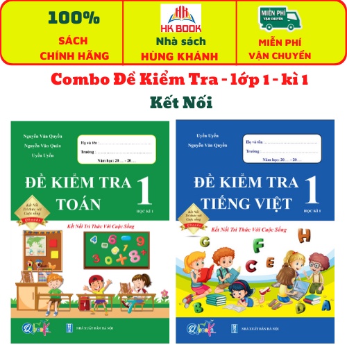 Sách - Combo 2 cuốn Đề Kiểm Tra - Lớp 1 - Kết nối tri thức với cuộc sống - Tập 1 - Môn Toán, Tiếng Việt - 2 cuốn - QK123