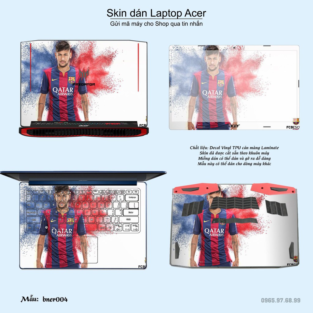 Skin dán Laptop Acer in hình Neymar (inbox mã máy cho Shop)