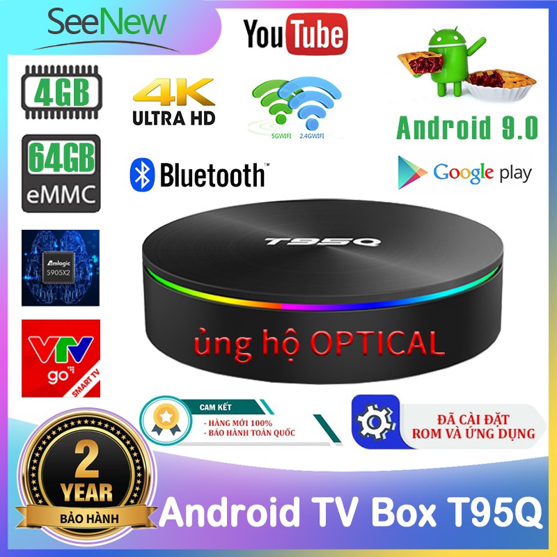 SeeNew TV Box T95Q Siêu mạnh 4K 4G+64G S905X2 Android 9.0 Tivi Box Gigabit Optical Wifi Bluetooth với Ứng dụng miễn phí