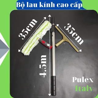 Bộ lau kính cao cấp Pulex Italy dài 2.5m hoặc 4.5m chuyên vệ sinh kính trên cao, xa và vệ sinh mặt phẳng cứng