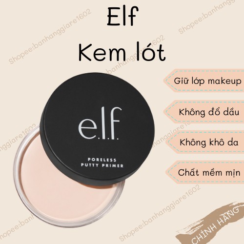 [Bill Mỹ] Kem lót Elf Poreless Putty Primer E.L.F- phiên bản Dupe hoàn hảo của Tatcha Silk Canvas Primer