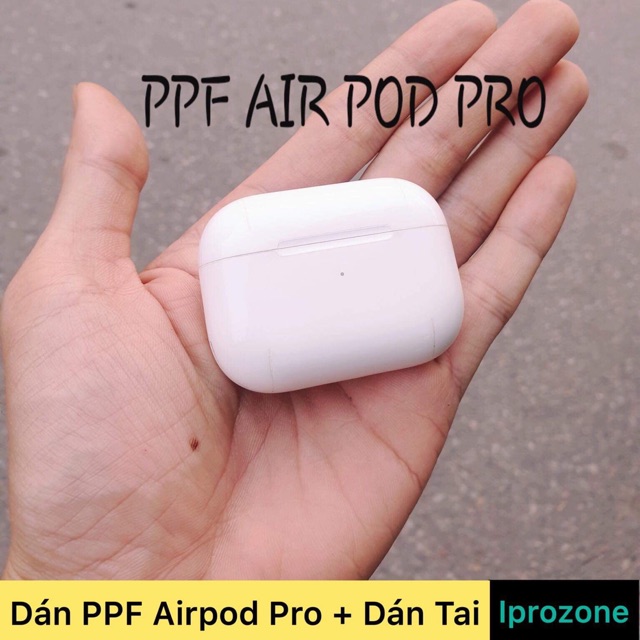 Dán PPF Airpod Pro Chống Trầy Xước + Dán Tai