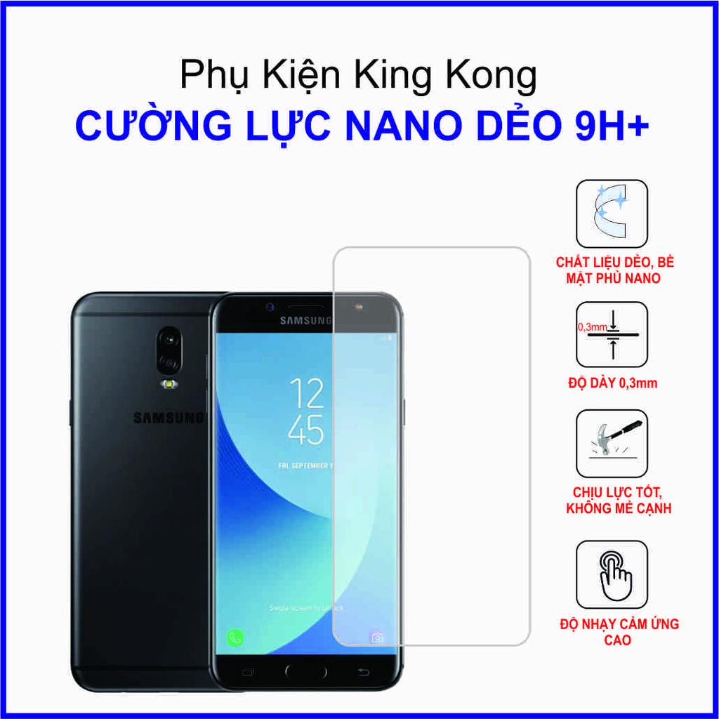 Dán cường lực Samsung J7+ Cường lực nano dẻo 9H+