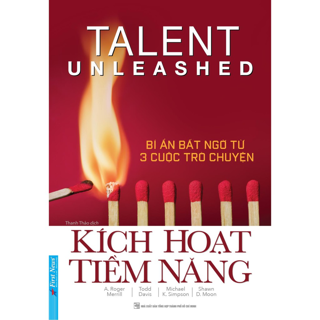 Sách Kích Hoạt Tiềm Năng - Talent Unleashed - First News