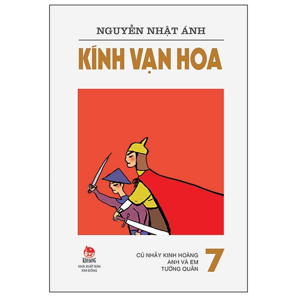 Sách - Kính Vạn Hoa - 7 - Cú Nhảy Kinh Hoàng - Anh Và Em - Tướng Quân (Tái Bản 2019)