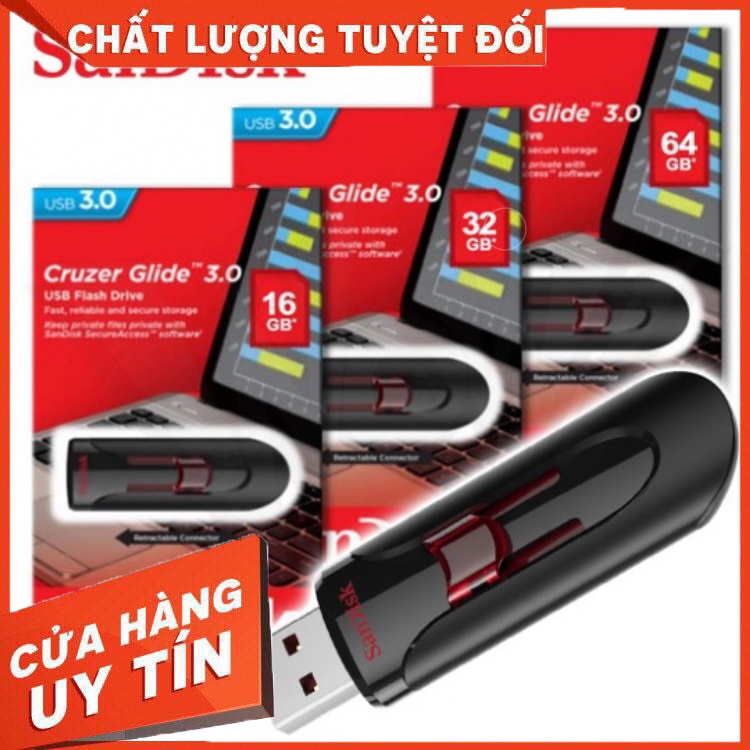 USB 3.0 SanDisk Cruzer Glide CZ600 16GB, 32GB, 64GB, 128GB Read 100MP/S - BH 5 Năm Chính Hãng