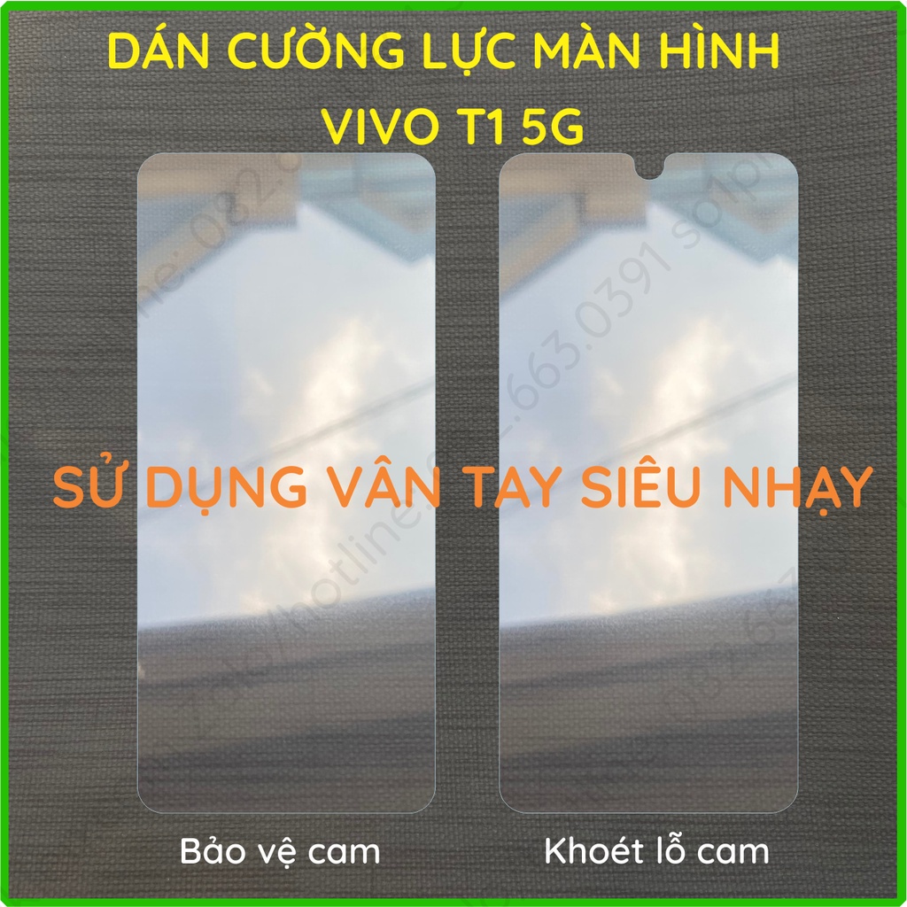 Dán cường lực Vivo T1 5G (Snapdragon 778G) nano trong suốt, chống vân tay, bảo vệ mắt chuẩn cường lực 9H+