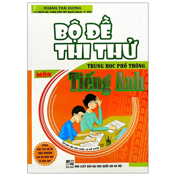 Sách - Bộ Đề Thi Thử Trung Học Phổ Thông Môn Tiếng Anh