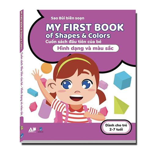 Sách - My First Book of Shapes &amp; Colors - Cuốn Sách Đầu Tiên Cho Bé Chủ Đề Hình Dạng Và Màu Sắc