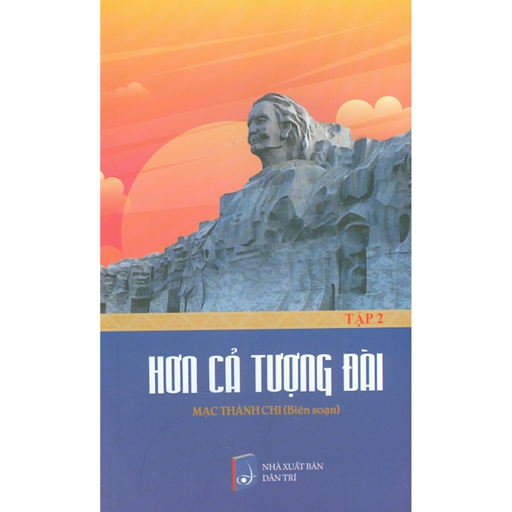 Sách - Hơn Cả Tượng Đài - Tập 2