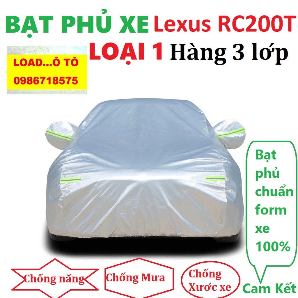 Bạt Che Phủ Xe Lexus RC200T Cao Cấp (bạt 3 lớp Tráng Nhôm, chống xước)