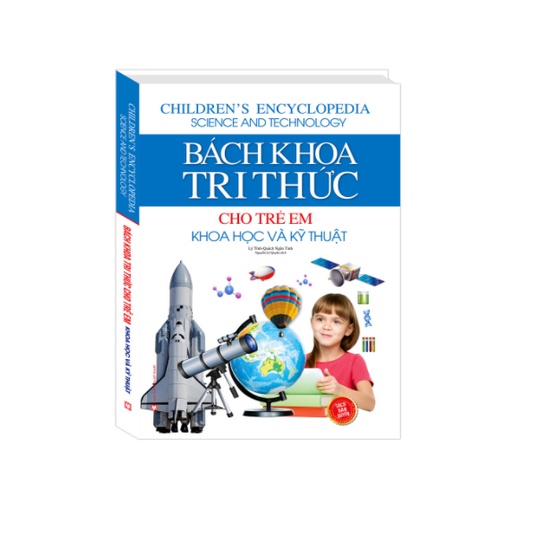 Sách - Bách khoa tri thức cho trẻ em - Khoa học và kỹ thuật