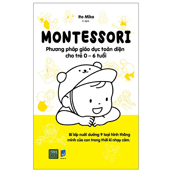 Sách - Montessori - Phương Pháp Giáo Dục Toàn Diện Cho Trẻ 0-6 Tuổi