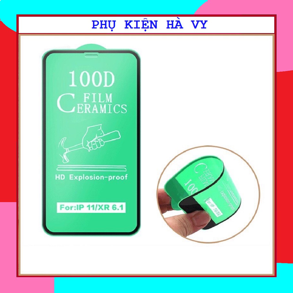 Cường lực Dẻo 100D Full màn - Cường lực Dẻo Chống Mẻ Vỡ Viền