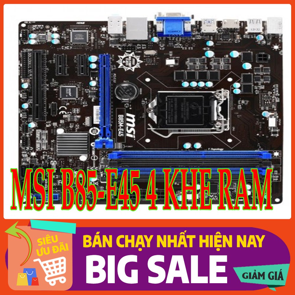 MAIN MSI B85 G41 PC mate CHẶN ZIN CAO CẤP