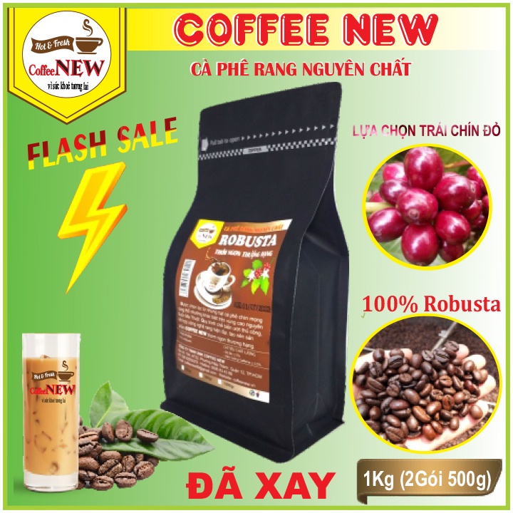 1Kg Cafe Robusta Nguyên Chất-2Gói 500g Loại Hảo Hạng-Thể Chất Mạnh-Hương Thơm Nồng-Hậu Đậm-Vị Đắng-Coffee New