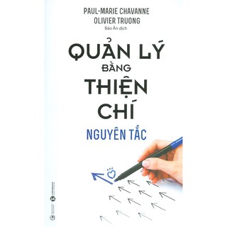 Sách - quản lý bằng thiện chí - nguyên tắc