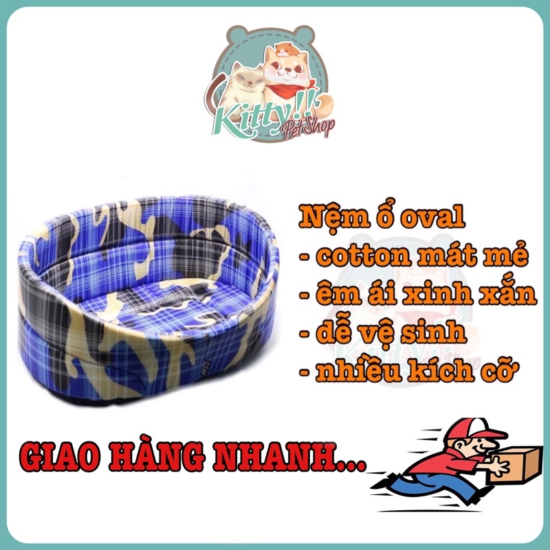 Nệm ổ oval 1 lớp cho chó mèo