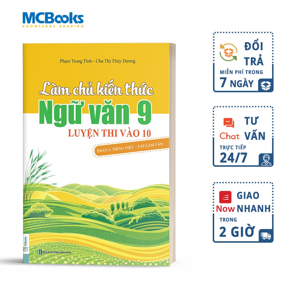 Sách - Làm Chủ Kiến Thức Ngữ Văn 9 Luyện Thi Vào 10 - Phần 2 - Tập làm văn