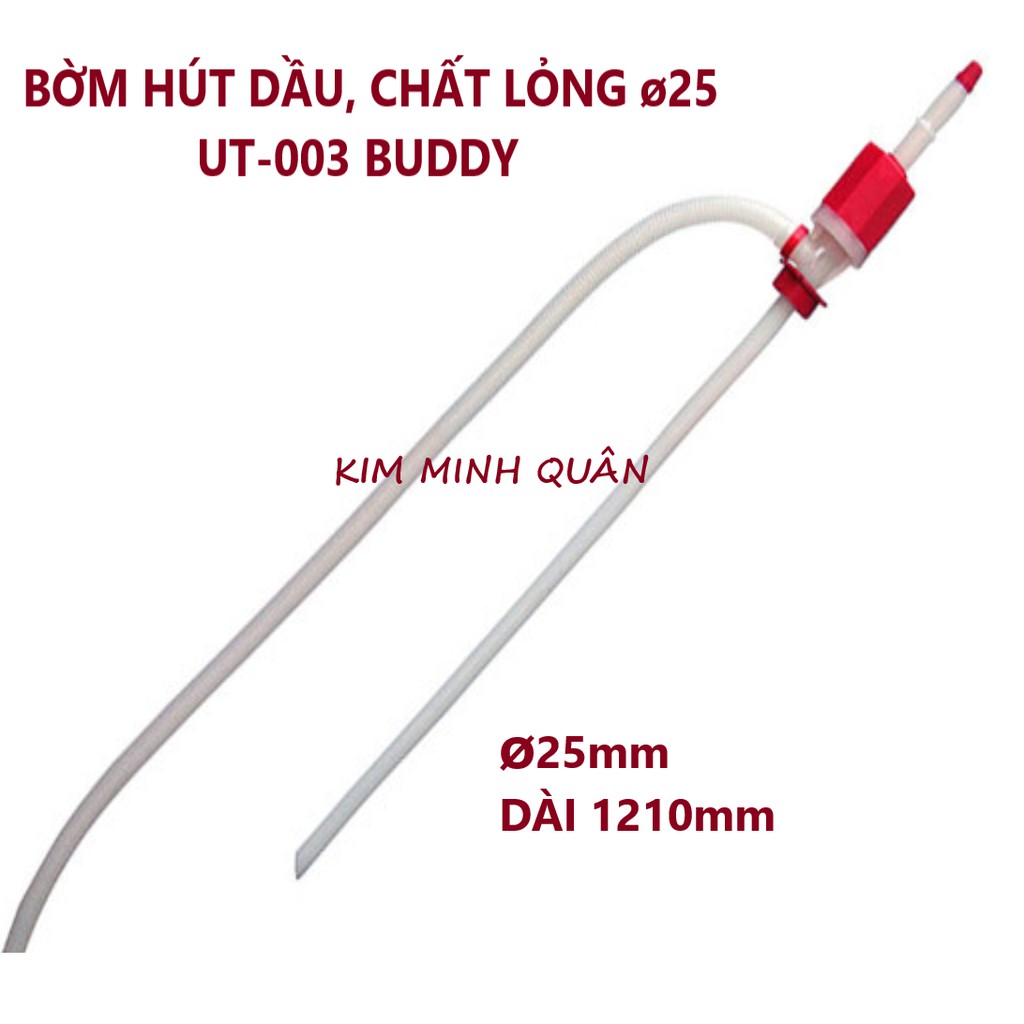 Bơm Hút Dầu , Dung Dịch Lỏng ø25mm UT-003 BUDDY