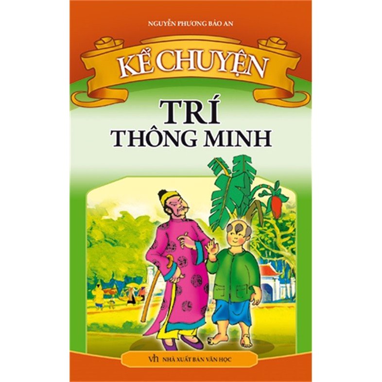 Sách - Kể chuyện trí thông minh - ML-TNHI-TC-62k-8936067600155