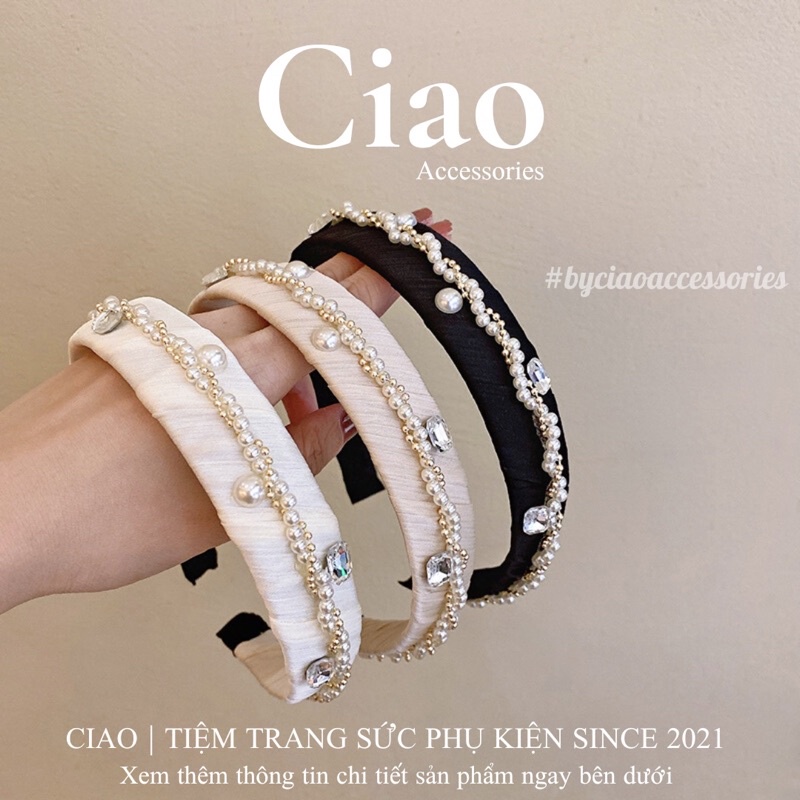 [HOẢ TỐC 1H] Băng đô/ Cài tóc vải mềm thiết kế đính đá lấp lánh nữ tính sang trọng mã 09 Ciao accessories