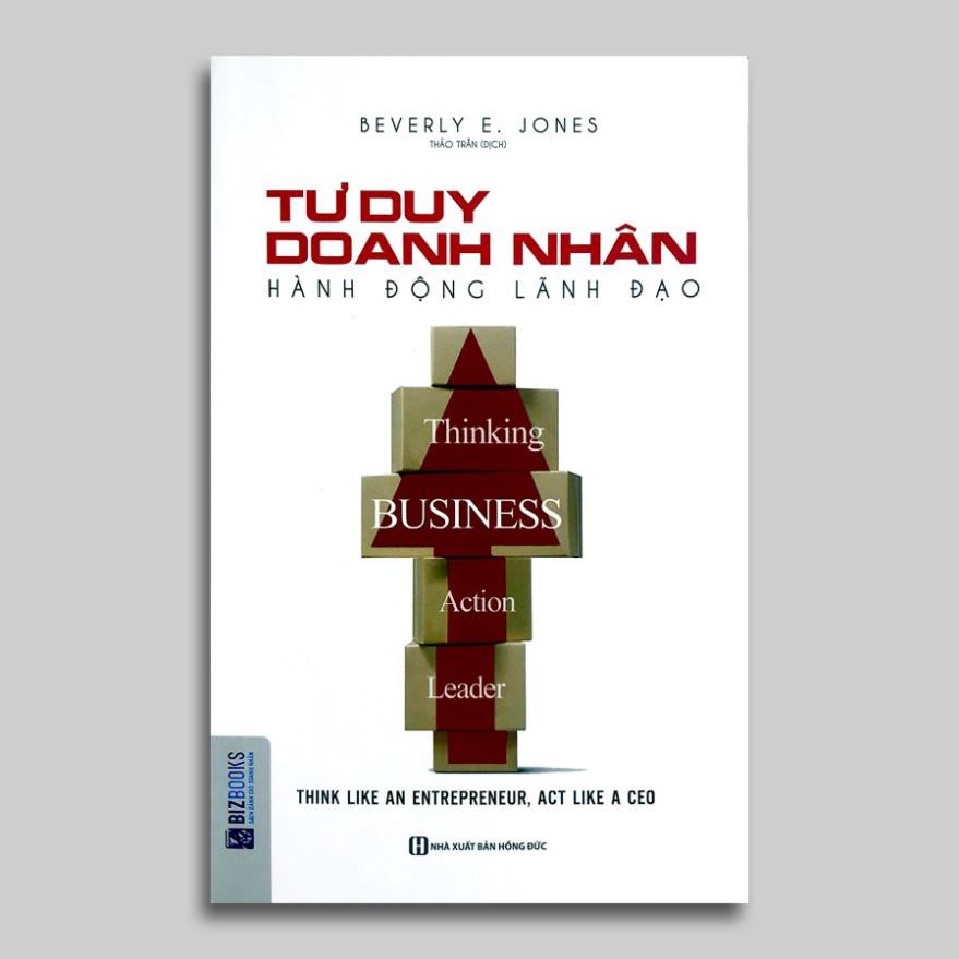 Sách - Tư duy doanh nhân hành động lãnh đạo  - BizBooks