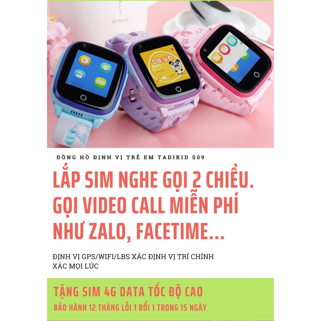 [1 ĐÔI 1] ĐỒNG HỒ ĐỊNH VỊ TRẺ EM, ĐỒNG HỒ TRẺ EM TADI KID S09 GỌI VIDEO CALL MIỄN PHÍ. SIÊU CHỐNG NƯỚC IP67. TẶNG SIM 4G