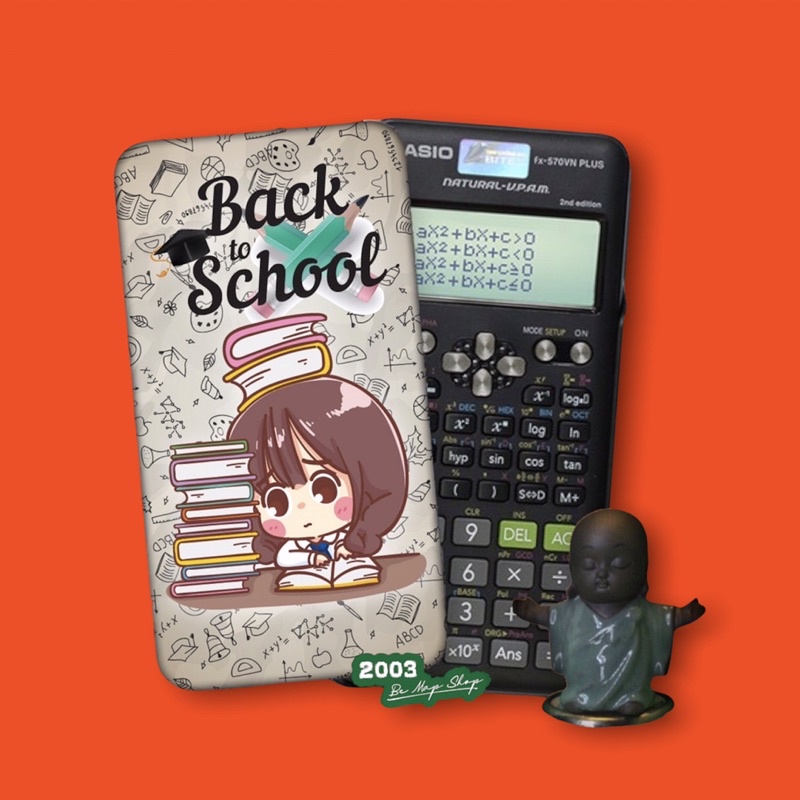 | Miếng Dán DECAL BACK TO SCHOOL Dán Các Dòng Máy Tính Cầm Tay CASIO FX-580VNX,CASIO FX570VN,ES,VINACAL.