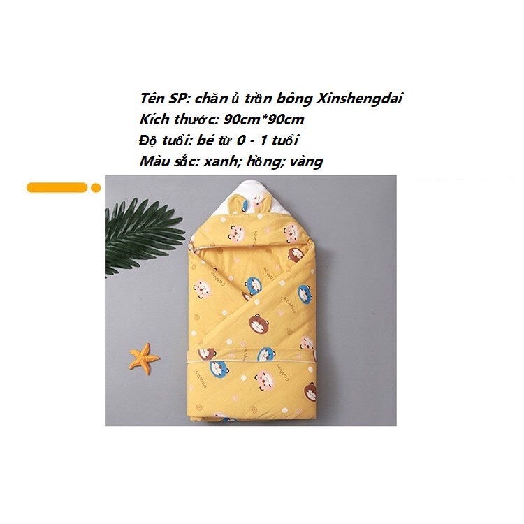 Ủ trần bông Xinshengdai Cho Bé - kích thước 90*90cm