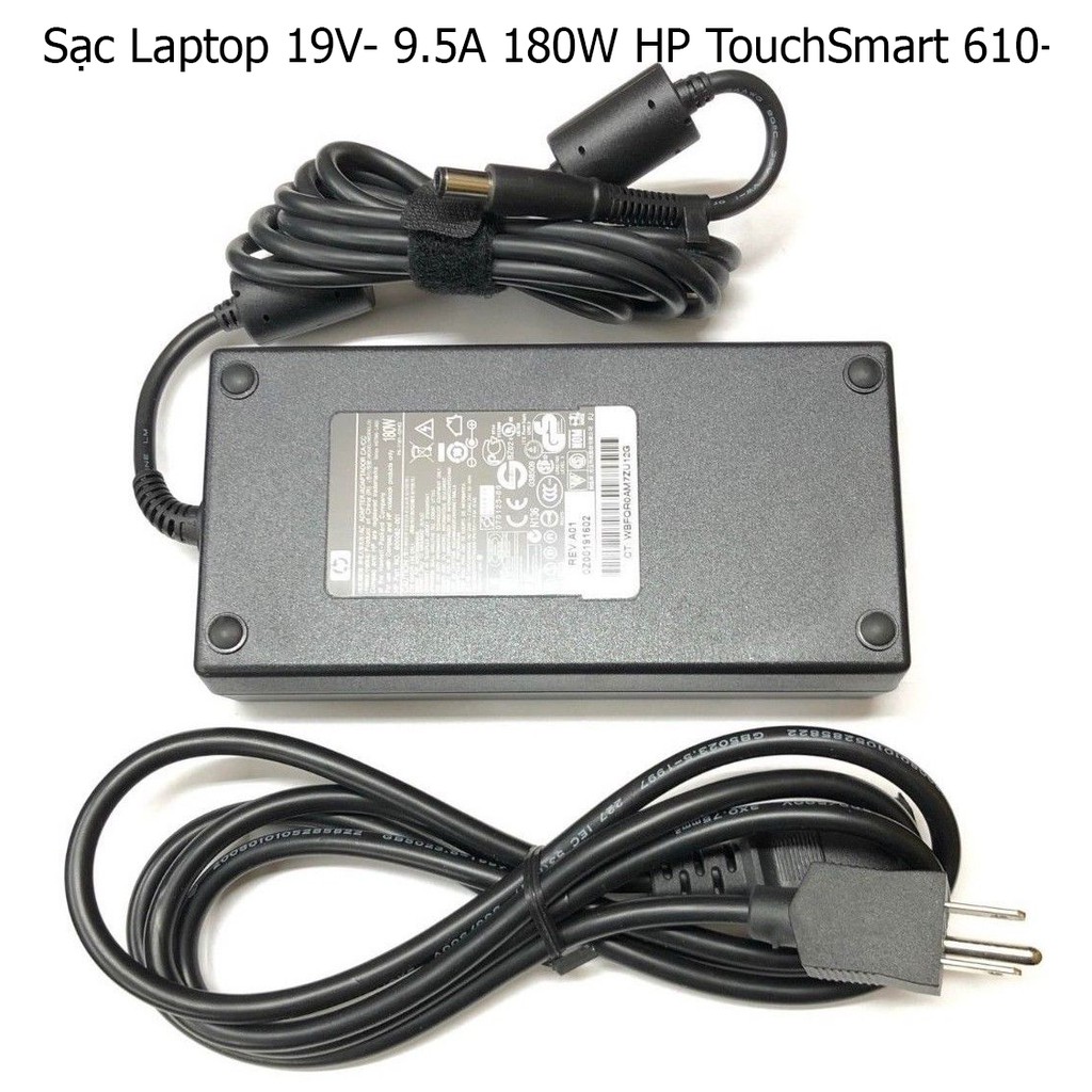 QUA SỬ DỤNG  Bộ nguồn Sạc Laptop 19V- 9.5A 180W HP TouchSmart 610-1015xt  610-1020a  610-1020es 610-1020pl 610-1020ru