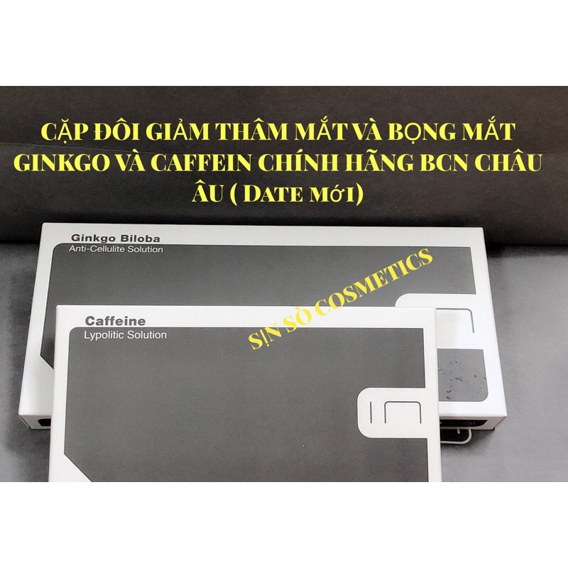 Cặp đôi giảm thâm mắt và bọng mắt ginkgo và caffein bcn