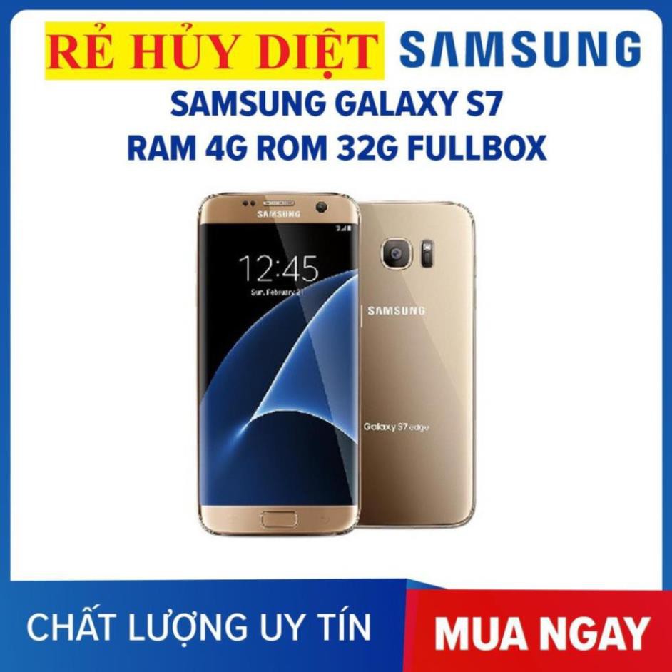 điện thoại Samsung Galaxy S7 Chính hãng ram 4G rom 32G mới, Chơi LIÊN QUÂN/PUBG mượt