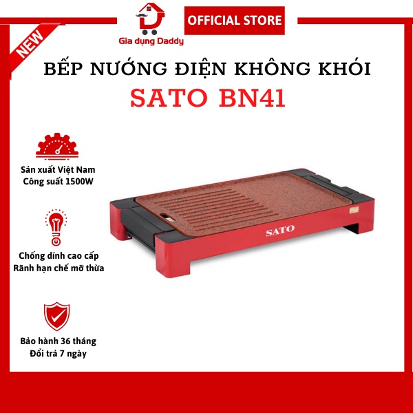 Bếp nướng điện SATO BN41, Công nghệ Nhật Bản, Công suất 1500W, Bếp nướng BBQ không khói, Bảo hành 36 tháng