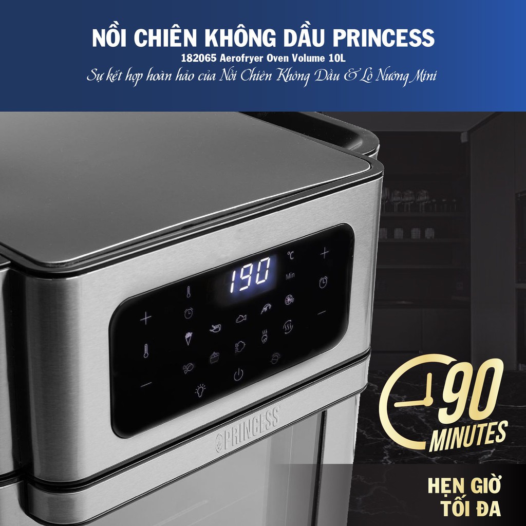 Nồi chiên không dầu đa năng Princess 182065 Aerofryer Oven Volume dung tích 10L- Hàng chính hãng