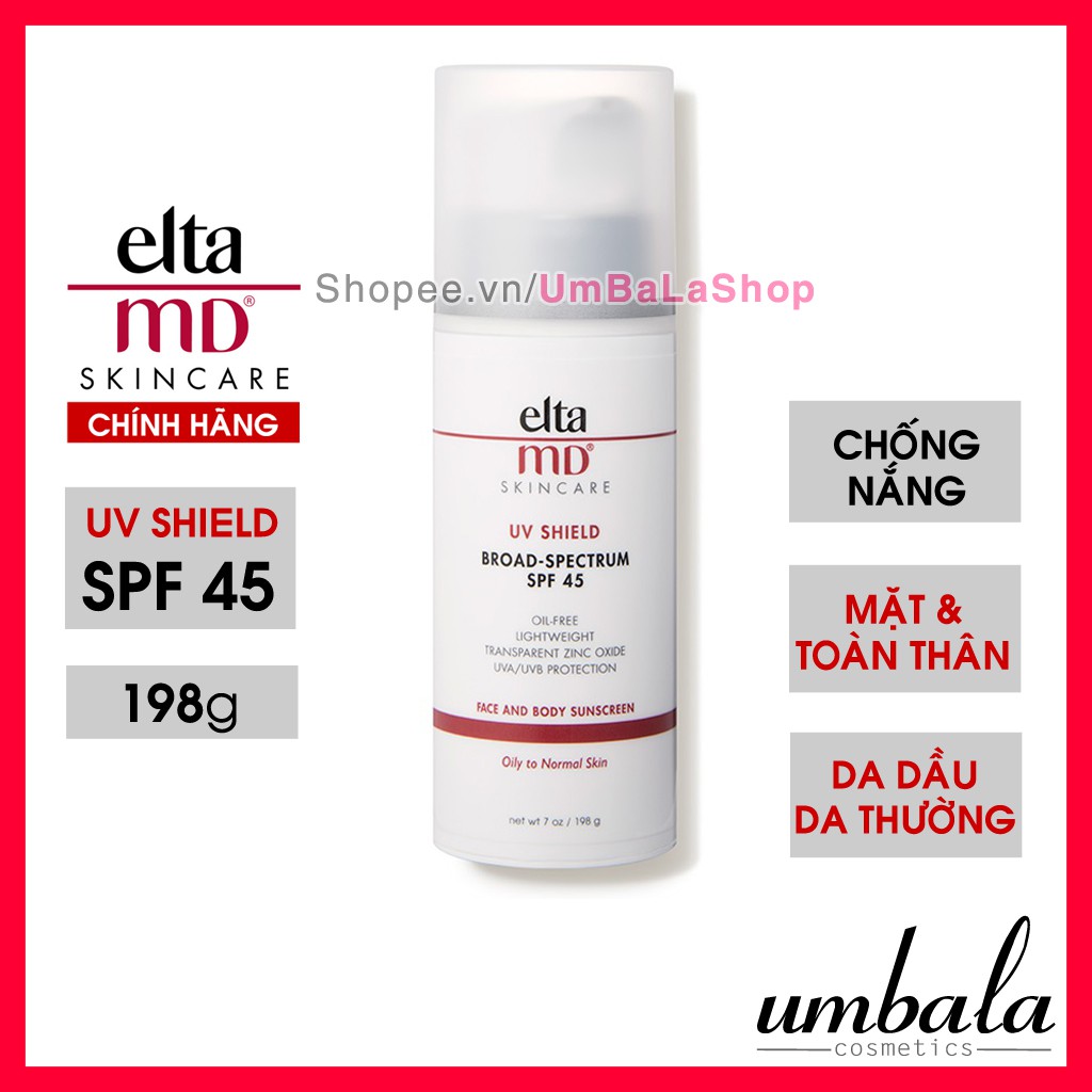 (CTY NK) Kem chống nắng Elta MD UV Shield SPF 45 (198g)