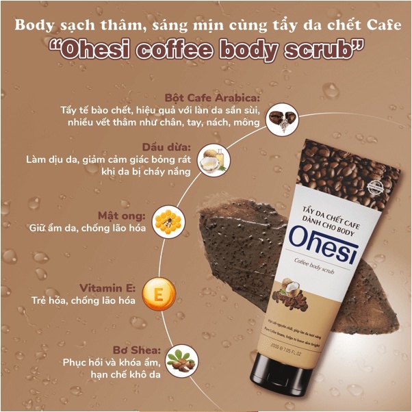 Tẩy tế bào chết Cafe dành cho body Ohesi Coffee Body Scrub 200g