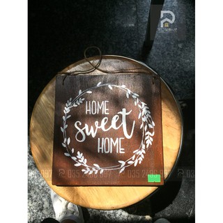 R02_BẢNG GỖ HOME SWEET HOME
