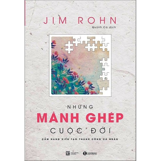 Sách - Combo Bộ 4 Cuốn Jim Rohn: Bốn Mùa Cuộc Sống, Chìa Khoá Thành Công, Những Mảnh Ghép Cuộc Đời, Triết Lý Cuộc Đời