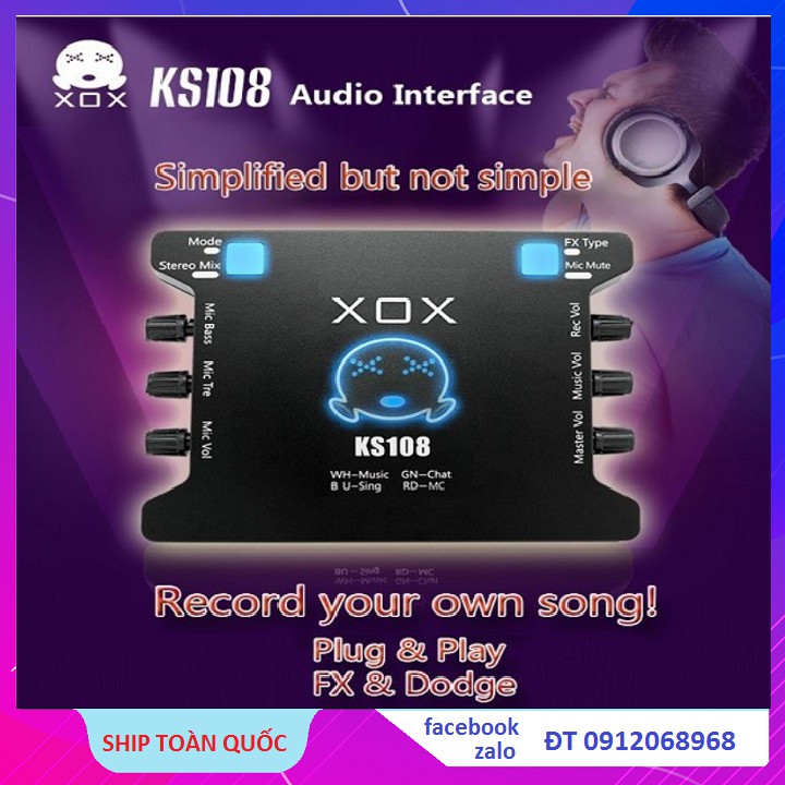 Sound Card XOX KS108 chuyên dùng cho thu âm, hát karaoke, Livestream, Phiên Bản Quốc Tế Có Tiếng Anh