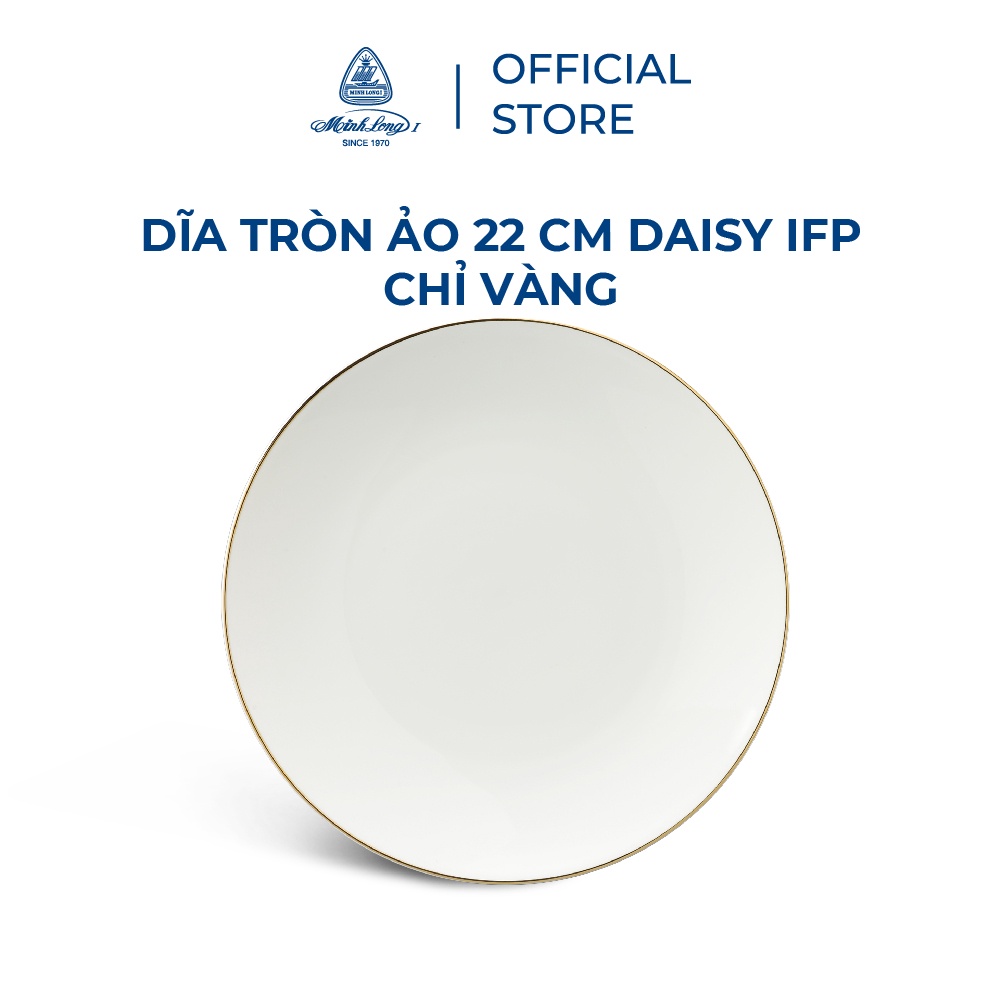 [GIÁ ƯU ĐÃI] Dĩa sứ tròn ảo 22 cm Minh Long - Daisy IFP - Chỉ Vàng