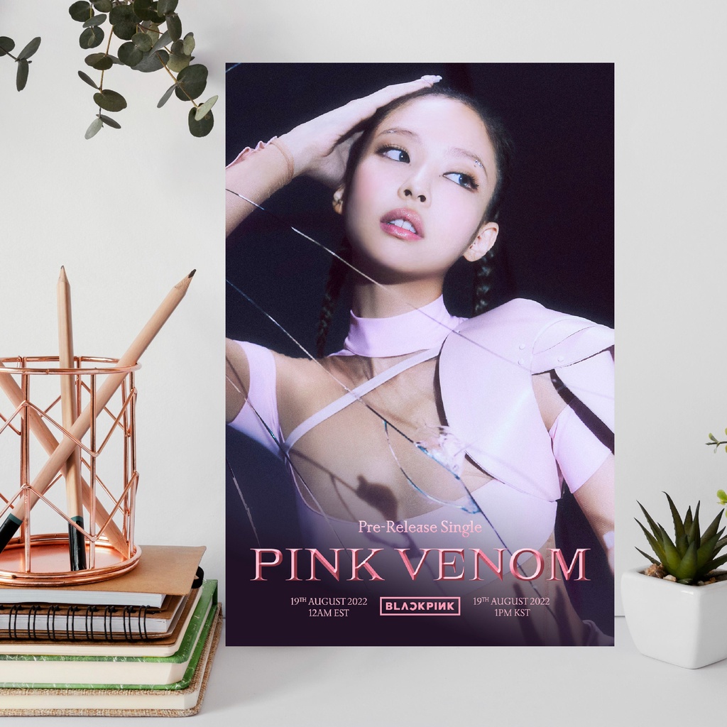 Sét 4 tờ Poster Blackpink Pink Venom 1