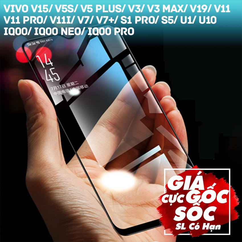 Kính cường lực Full Webphukien cho Vivo V15/V5s/V5+/V3/V3 Max/V19/V11/V11 Pro/V11i/V7/V7+/S1 Pro/S5/U1/U10/IQ00/Neo/Pro